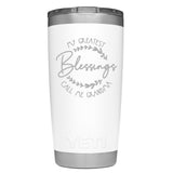 YETI Engraved - My Greatest Blessings call me Nana / Mom / Grandma - Team Vincent Motorsports
