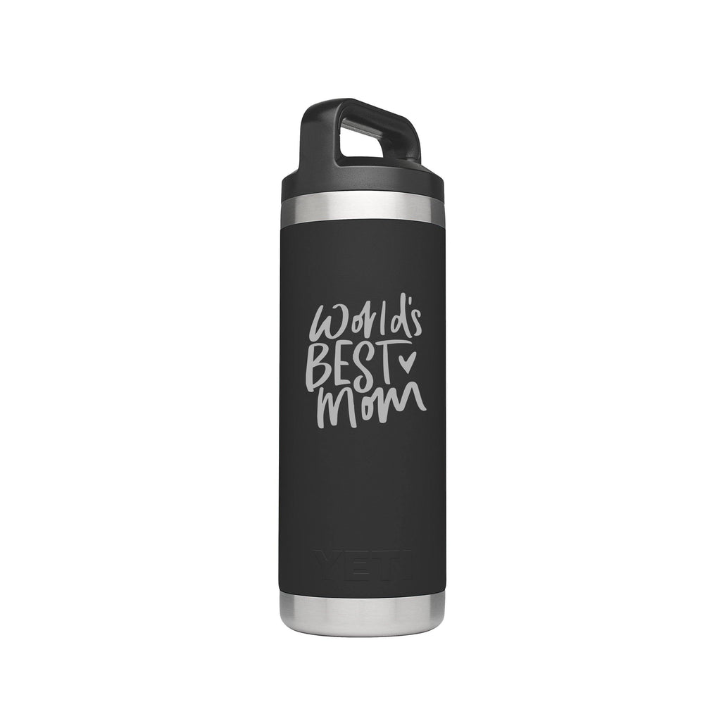 Best Mom Ever Engraved YETI Tumbler