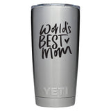 YETI Engraved - World's Best Mom - Team Vincent Motorsports