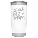 YETI Engraved - World's Best Mom - Team Vincent Motorsports