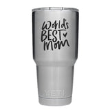 YETI Engraved - World's Best Mom - Team Vincent Motorsports